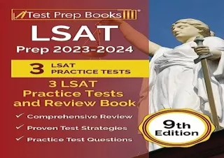 Download LSAT Prep 2023-2024: 3 LSAT Practice Tests and Review Book [9th Edition