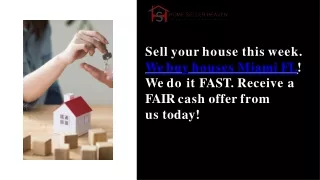 Sell Your House Fast in Miami FL