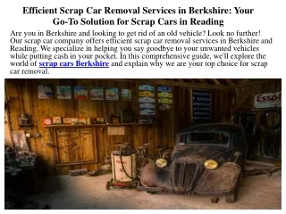 Efficient Scrap Car Removal Services in Berkshire Your Go-To Solution for Scrap Cars in Reading