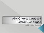Why Choose Microsoft Hosted Exchange?