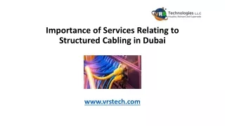 Importance of Services Relating to Structured Cabling in Dubai