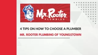 4 Tips on How to Choose a Plumber- Mr. Rooter Plumbing of Youngstown