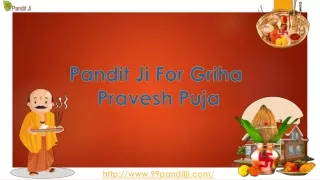 pandit ji for griha pravesh puja