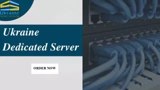 Elevate Your Digital Presence with Ukraine Dedicated Server Hosting