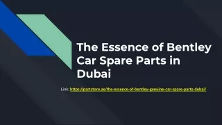 The Essence of Bentley Car Spare Parts in Dubai