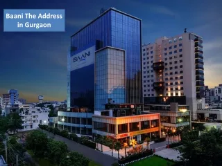 Work Space for Rent in Gurgaon | Baani The Address