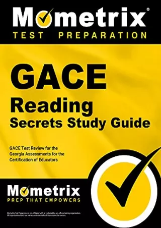 Read ebook [PDF] GACE Reading Secrets Study Guide: GACE Test Review for the Georgia Assessments