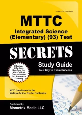 Download Book [PDF] MTTC Integrated Science (Elementary) (93) Test Secrets Study Guide: MTTC Exam