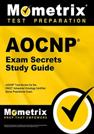 DOWNLOAD/PDF AOCNP Exam Secrets Study Guide: AOCNP Test Review for the ONCC Advanced