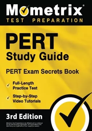 [PDF READ ONLINE] PERT Study Guide: PERT Exam Secrets Book, Full-Length Practice Test,