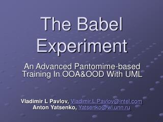 The Babel Experiment