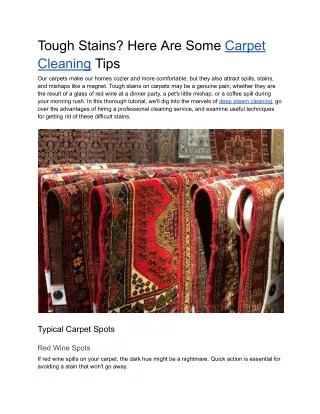 Tough Stains - Here Are Some Carpet Cleaning Tips