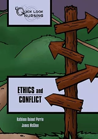 Read ebook [PDF] Quick Look Nursing: Ethics and Conflict: Ethics and Conflict