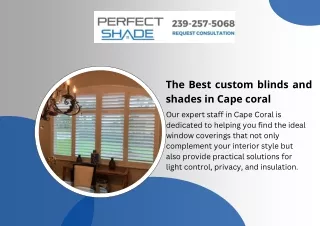 Customize Your Space Using Custom Blinds and Shades in Cape Coral