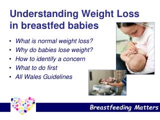 Understanding Weight Loss in breastfed babies