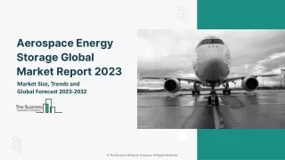 Aerospace Energy Storage Global Market Growth, Trends, By Technology, By Application, Opportunity Analysis and Industry