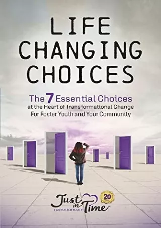 Download Book [PDF] Life Changing Choices: The 7 Essential Choices at the Heart of