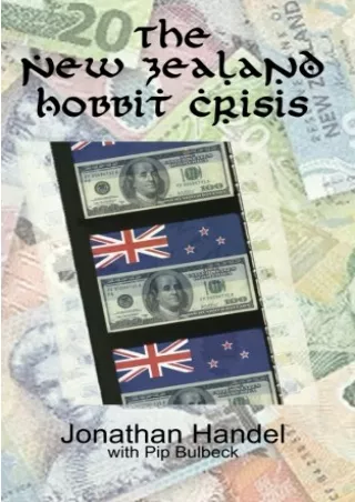 [Ebook] The New Zealand Hobbit Crisis: How Warner Bros. Bent a Government to Its Will