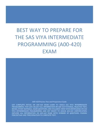 Best Way to Prepare for the SAS Viya Intermediate Programming (A00-420) Exam