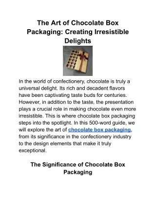 The Art of Chocolate Box Packaging_ Creating Irresistible Delights