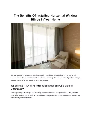 The Benefits of Installing Horizontal Window Blinds in Your Home