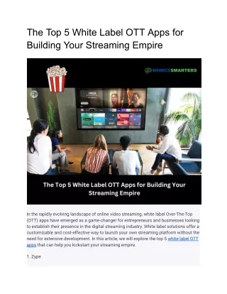 The Top 5 White Label OTT Apps for Building Your Streaming Empire