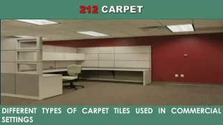 Different Types of Carpet Tiles Used in Commercial Settings