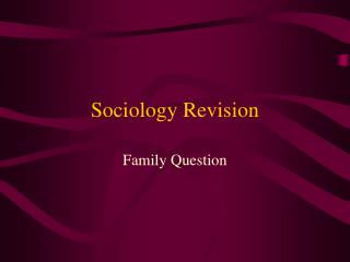 Sociology Revision