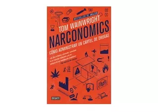 Kindle online PDF Narconomics Cómo Administrar Un Cártel de Drogas unlimited