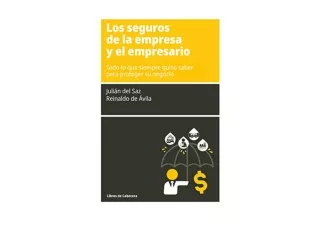 Download Los seguros de la empresa y el empresario Todo lo que siempre quiso sab