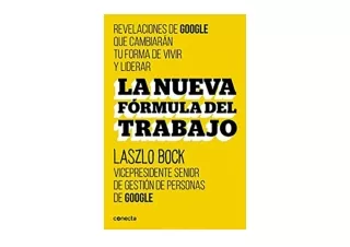 Ebook download La nueva formula del trabajo Work Rules Insights from Inside Goog