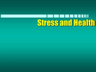 Stress and Health