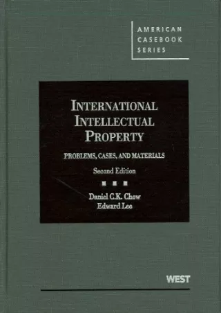 [PDF] DOWNLOAD EBOOK International Intellectual Property: Problems, Cases a