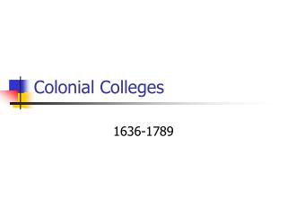 Colonial Colleges