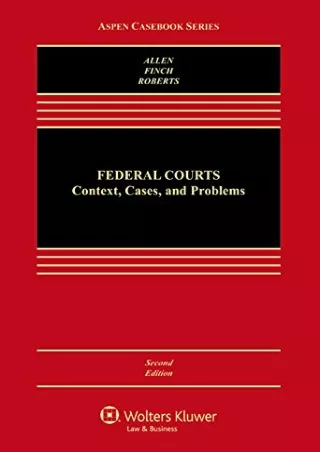 Epub Federal Courts: Context Cases and Problems (Aspen Casebook)