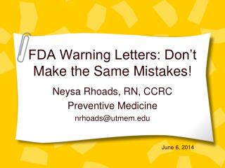 FDA Warning Letters: Don’t Make the Same Mistakes!
