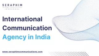 International Communication Agency in India - Seraphim Communications