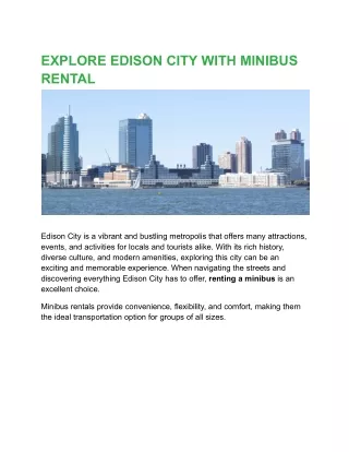 EXPLORE EDISON CITY WITH MINIBUS RENTAL | Bus Charter Nationwide USA