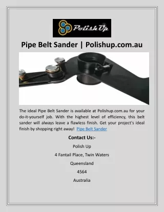 Pipe Belt Sander | Polishup.com.au