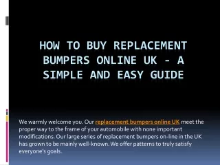 How To Buy Replacement Bumpers Online UK - A Simple And Easy Guide