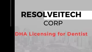 DHA Licensing for Dentists