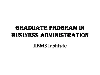 Graduate Program in Business Administration