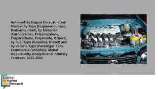 Automotive Engine Encapsulation Market PDF