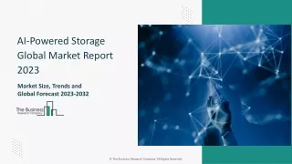 Global AI-Powered Storage Market Size, Share And Developments By 2032