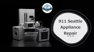 Reasons to Choose 911 Seattle for Sub Zero Repair