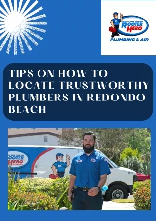 Tips On How To Locate Trustworthy Plumbers in Redondo Beach!