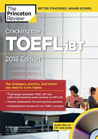 get [PDF] Download Cracking the TOEFL iBT with Audio CD, 2018 Edition: The Strategies, Practice,
