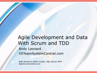 Agile Development and Data With Scrum and TDD