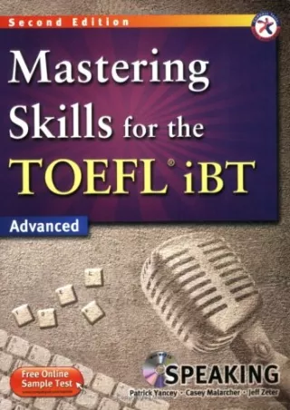 [READ DOWNLOAD] Mastering Skills for the TOEFL iBT, 2nd Edition Advanced Speaking (w/MP3 CD)