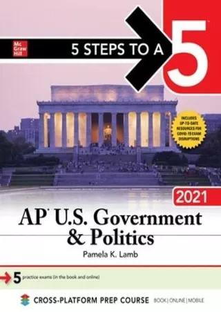 Read ebook [PDF] 5 Steps to a 5: AP U.S. Government & Politics 2021